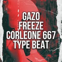 Gazo X Freeze Corleone 667 Type Beat