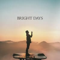 Bright Days