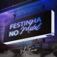 Festinha no Motel