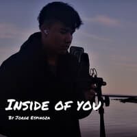 Inside of You