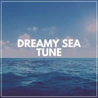 Dreamy Sea Tune