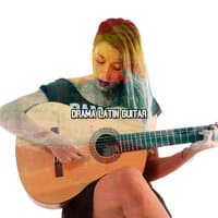 Drama Latin Guitar