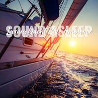 Sound Asleep: Luxury Yacht Ride Ambience