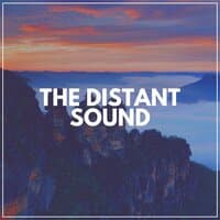 The Distant Sound