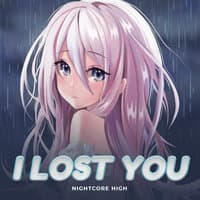 I Lost You