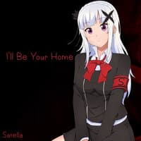 I'll Be Your Home