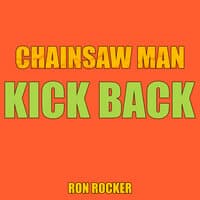 Chainsaw Man - Kick Back