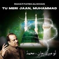 Tu Meri Jaan, Muhammad