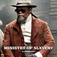 Ministry of Slxvery