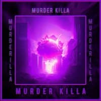 MURDER KILLA