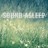 Sound Asleep: Ai Generated Rain Sounds for Sleeping 2