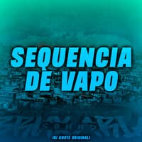 Sequencia de Vapo