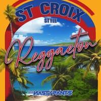 St. Croix Style Reggaeton