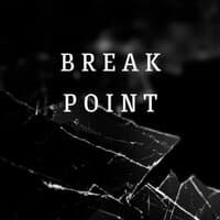 Break Point