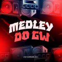 Medley do Gw