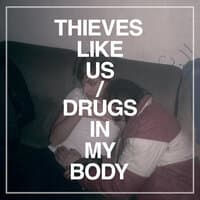 Drugs in My Body