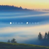 Dream Phase