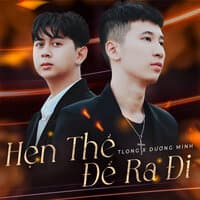 Hẹn Thề Để Ra Đi