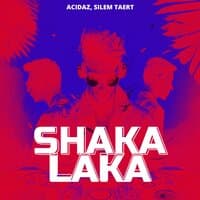 SHAKA LAKA