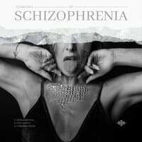 Schizophrenia