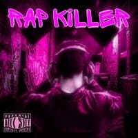 RAP KILLER