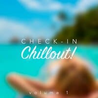 Check-In, Chillout, Vol. 1