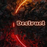 Destruct