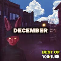 Best of YouxTube: December