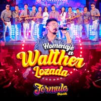 Homenaje a Walter Lozada