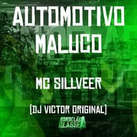 Automotivo Maluco