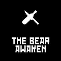 The Bear Awaken