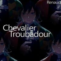 Chevalier Troubadour