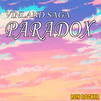 Vinland Saga - Paradox