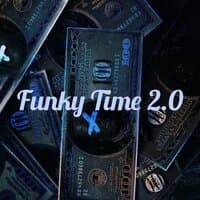 Funky Time 2.0