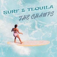 Surf & Tequila