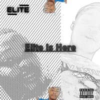 Elite Is Here