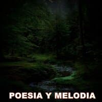 POESIA Y MELODIA