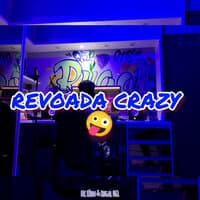 Revoada Crazy