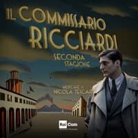 IL COMMISSARIO RICCIARDI Seconda Stagione