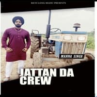 Jattan Da Crew