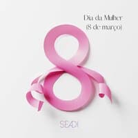 Dia da Mulher (8 de Março)