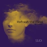 Refresh the Mind