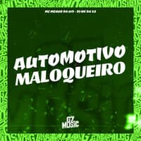 Automotivo Maloqueiro