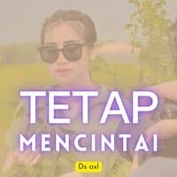 Tetap Mencintai