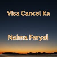 Visa Cancel Ka