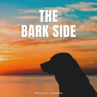 The Bark Side