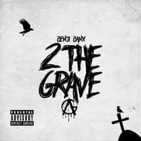 2 the Grave