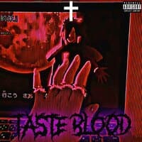 TASTE BLOOD