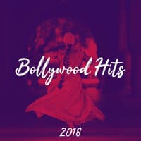 Bollywood Hits 2018 - Belly Dance Remixes, New Delhi Lounge, Hindi Music, Bollywood Music