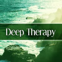 Deep Therapy – Spa Relaxation, Healing Meditation, Opening Yoga, Inner Balancing, Zen